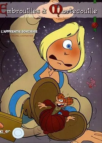 Embrouilles à Mortecouille Tome 2 L'apprentie sorcière