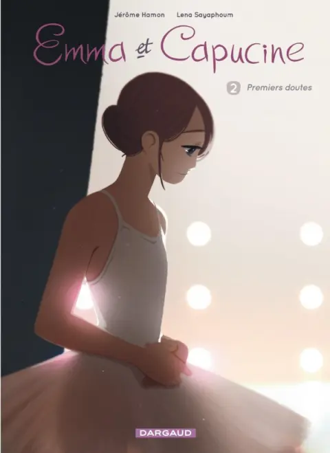 Emma et Capucine Tome 2 Premiers doutes