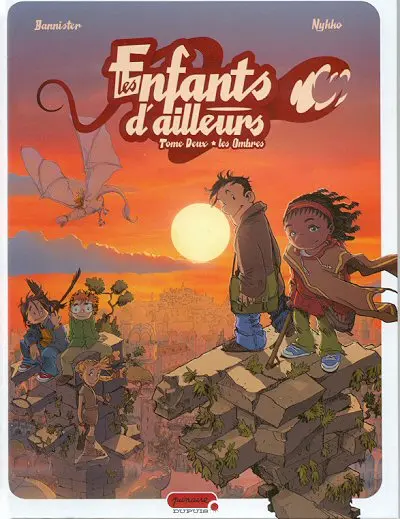 Les Enfants d'ailleurs Tome 2 Les ombres
