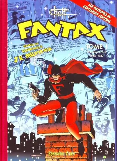 Fantax Tome 1 Numéros 1 à 8 (1946-1947)