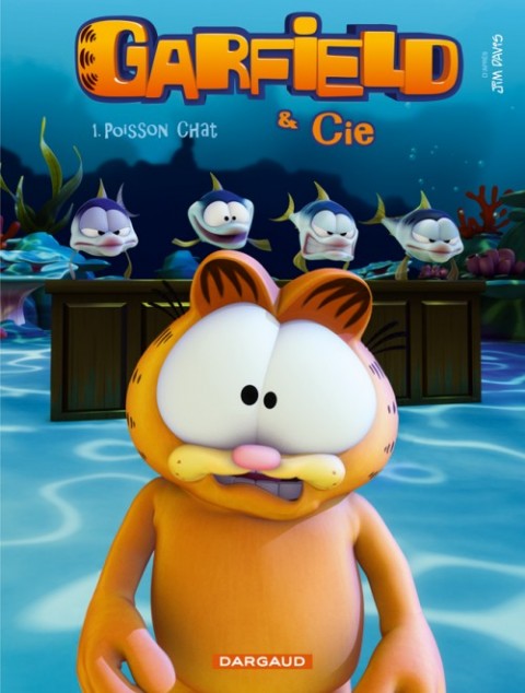 Couverture de l'album Garfield & Cie Tome 1 Poisson Chat