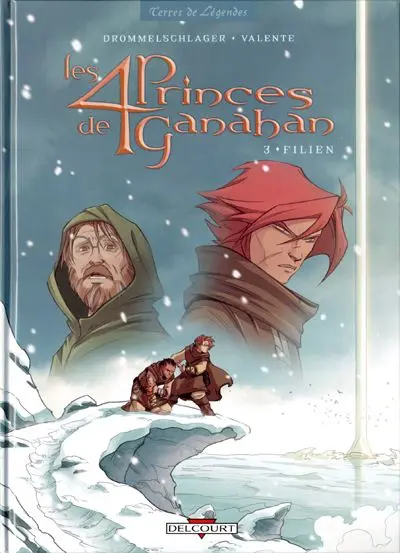 Les 4 princes de Ganahan Tome 3 Filien