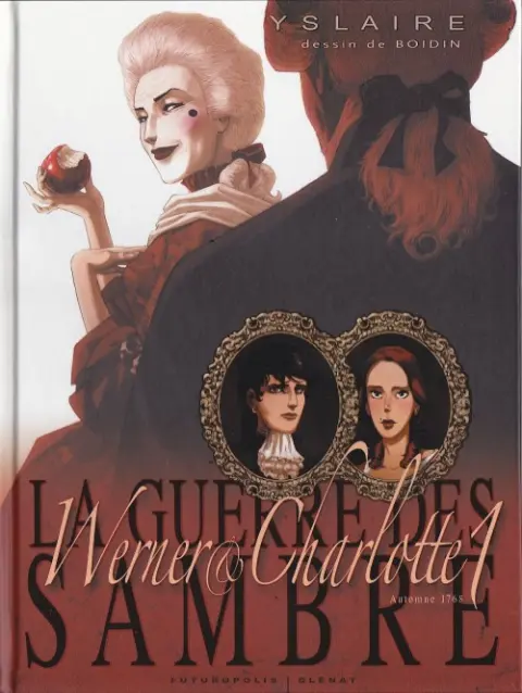 La Guerre des Sambre - Werner & Charlotte