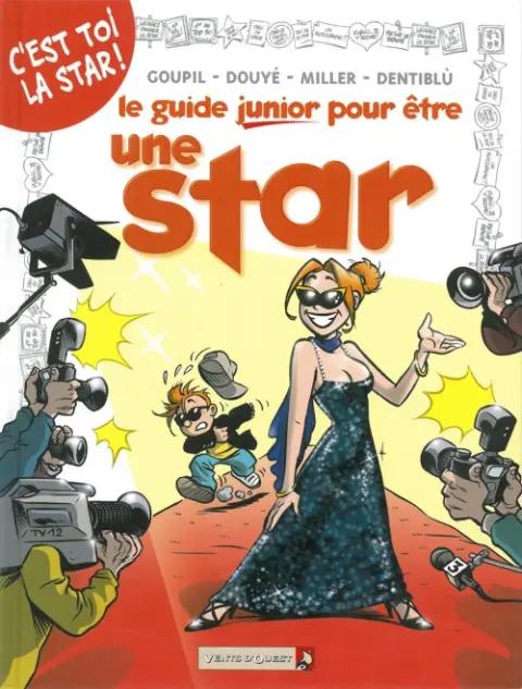 Les guides junior Tome 9 Le guide junior pour être une star