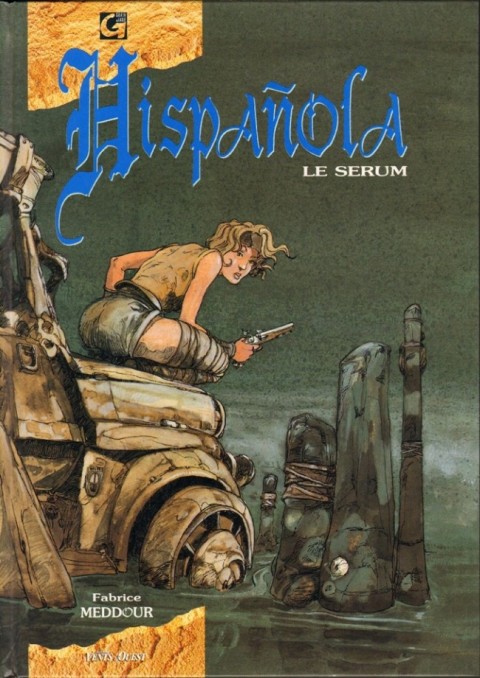 Couverture de l'album Hispañola Tome 1 Le sérum