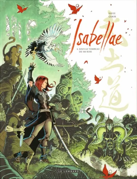 Isabellae Tome 4 Sous le tombeau de 500 rois