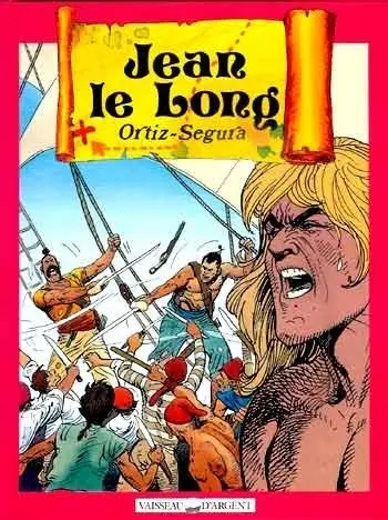 Jean le Long Tome 1