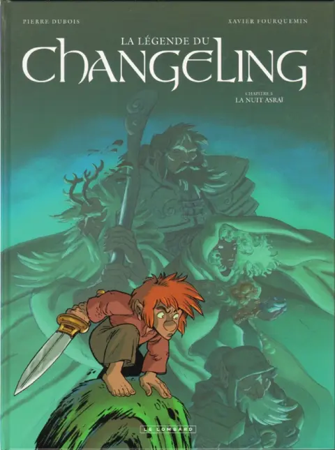 La Légende du Changeling Tome 5 La nuit Asraï