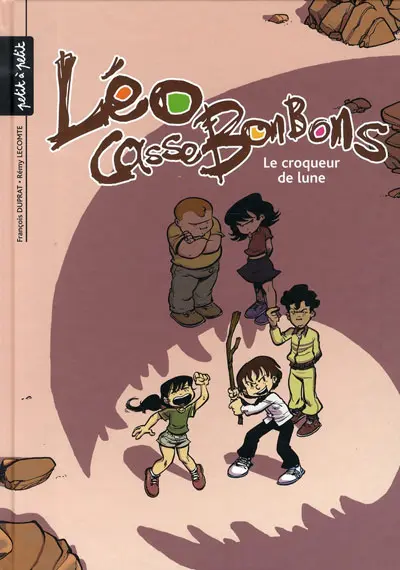 Léo Cassebonbons Tome 3 Le croqueur de lune