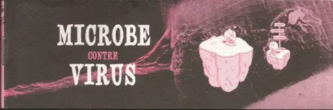 Microbe contre virus