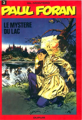Couverture de l'album Paul Foran Tome 3 Le mystère du lac