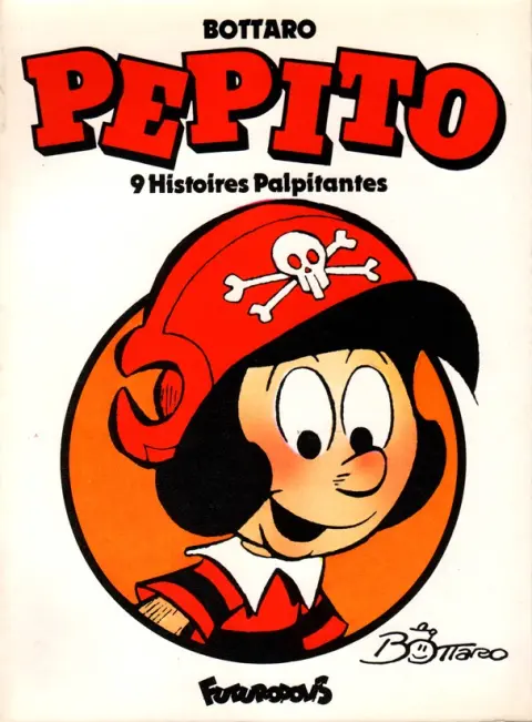 Pepito 9 histoires palpitantes