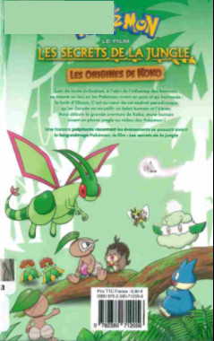 Verso de l'album Pokémon, le film Tome 11 Les secrets de la jungle : les origines de Koko