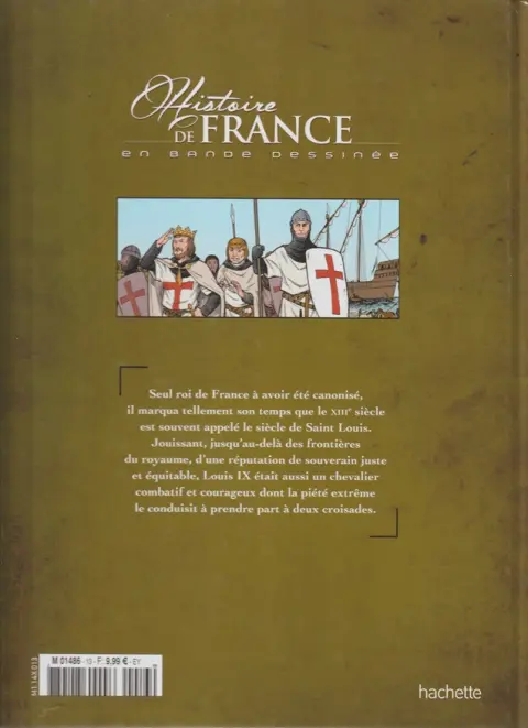 Verso de l'album Histoire de France en bande dessinée Tome 15 Saint-Louis, Le roi chevalier 1226 / 1270