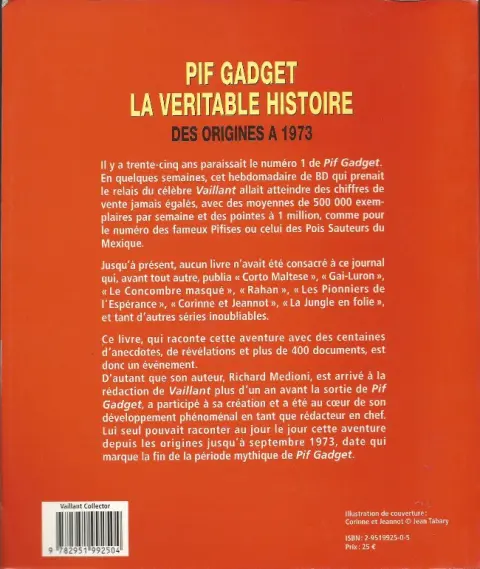 Verso de l'album Pif Gadget la véritable histoire Pif Gadget la véritable Histoire des origines à 1973