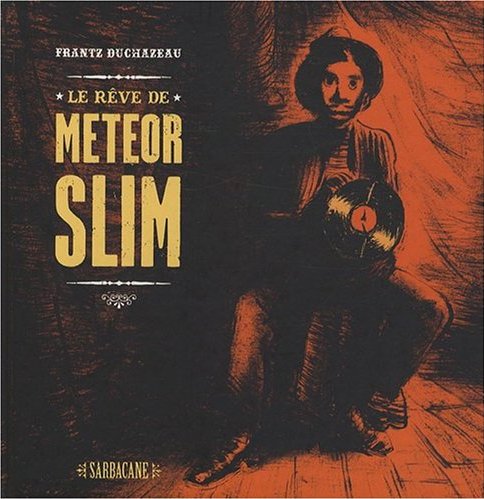 Couverture de l'album Le Rêve de Meteor Slim