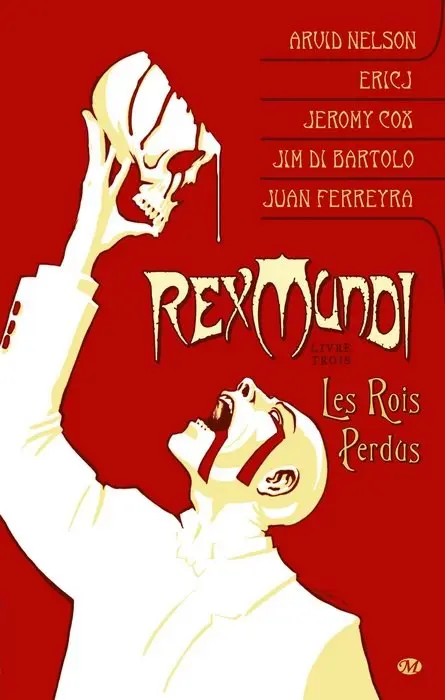 Rex Mundi Tome 3 Les Rois Perdus