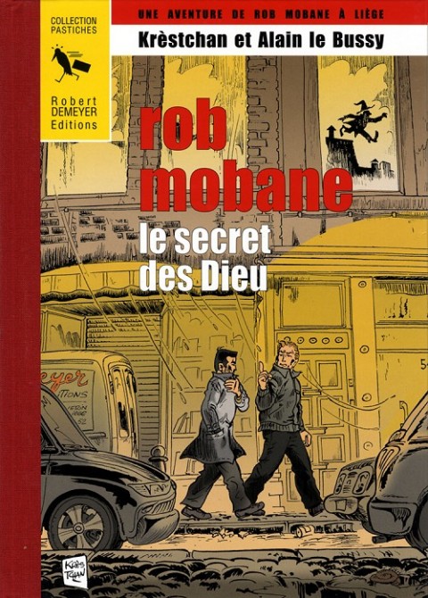 Couverture de l'album Rob Mobane Tome 1 Le secret des Dieu