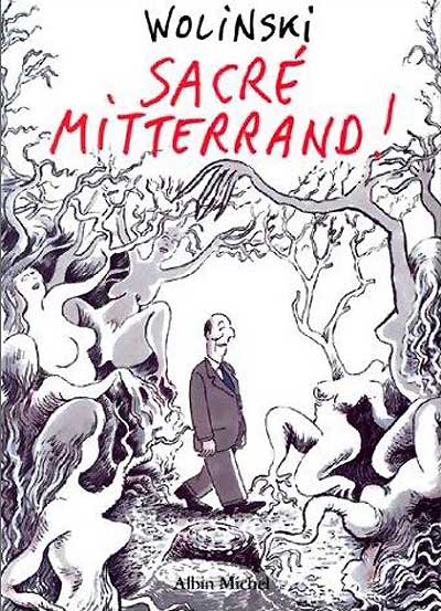 Couverture de l'album Sacré Mitterrand !