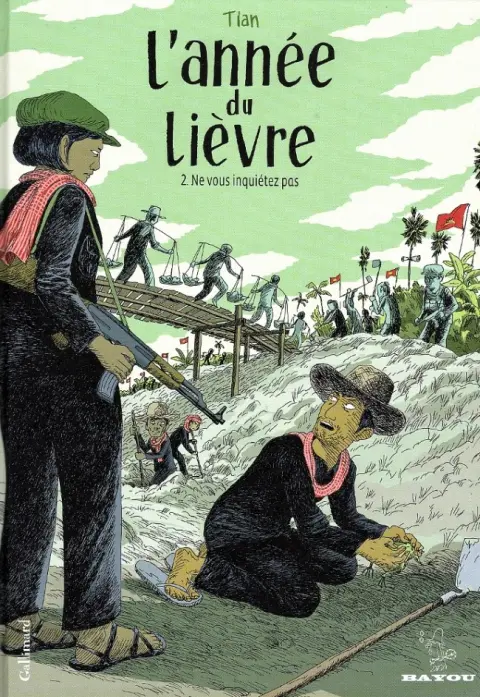 L'Année du lièvre Tome 2 Ne vous inquiétez pas
