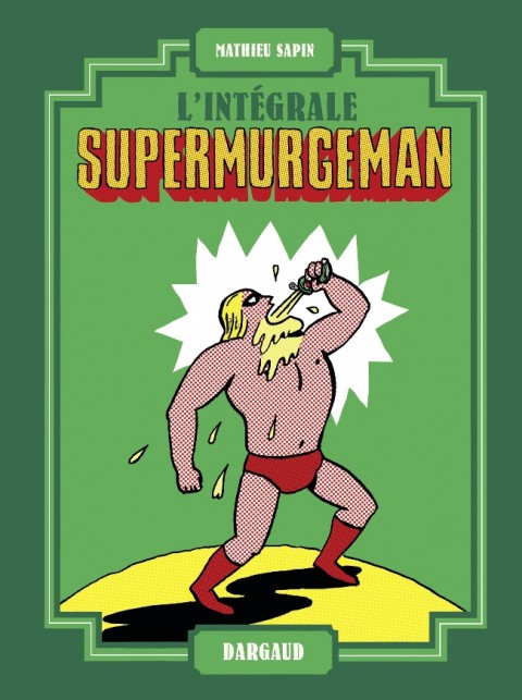 Couverture de l'album Supermurgeman L'Intégrale