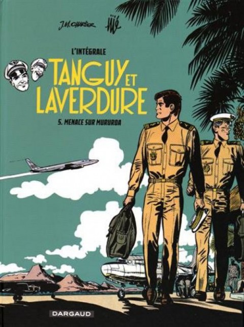 Couverture de l'album Tanguy et Laverdure L'Intégrale Tome 5 Menace sur Mururoa