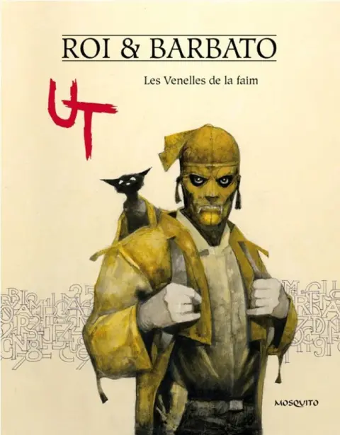 Ut Tome 1 Les Venelles de la faim
