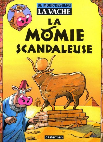 Couverture de l'album La Vache Tome 8 La momie scandaleuse