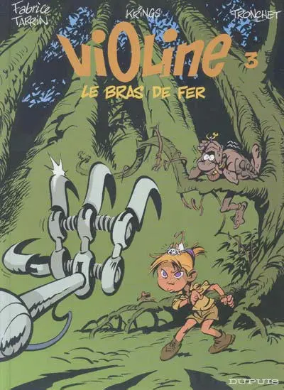 Violine Tome 3 Le bras de fer