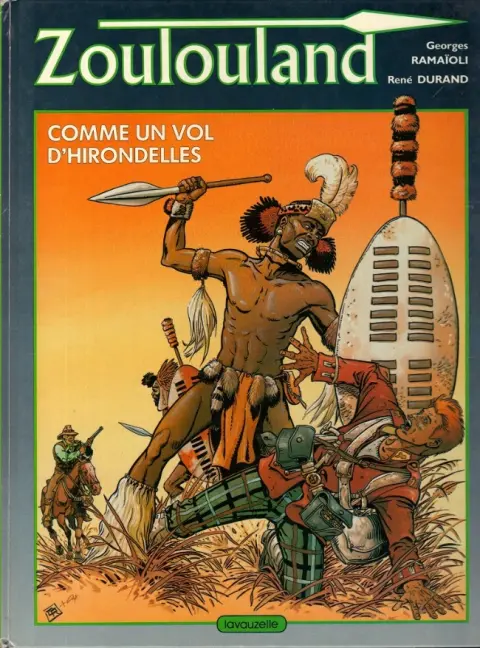 Zoulouland Tome 1 Comme un vol d'hirondelles