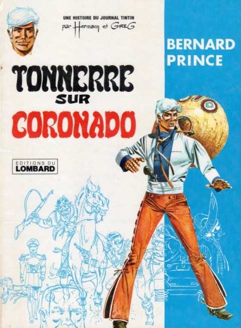 Couverture de l'album Bernard Prince Tome 2 Tonerre sur Coronado