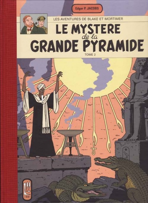 Blake et Mortimer Tome 5 Le Mystère de la Grande Pyramide - Tome 2