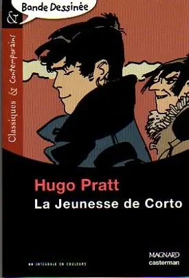 Corto Tome 1 La Jeunesse de Corto