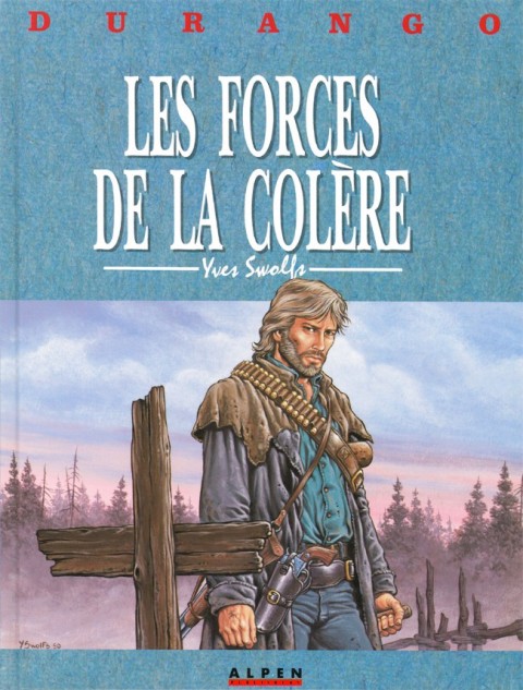 Couverture de l'album Durango Tome 2 Les forces de la colère