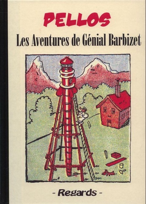 Couverture de l'album Les aventures de Génial Barbizet