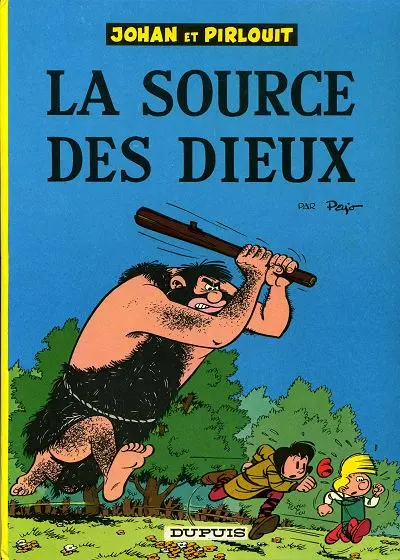Couverture de l'album Johan et Pirlouit Tome 6 La source des dieux
