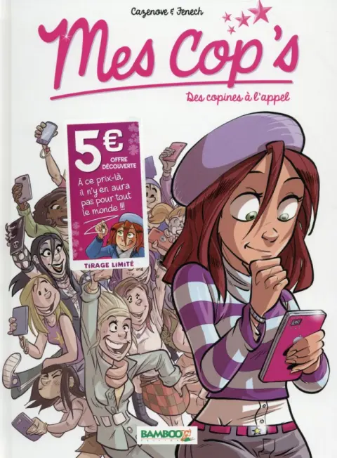 Couverture de l'album Mes cop's Tome 1 Des copines à l'appel