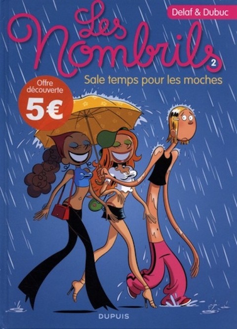 Couverture de l'album Les Nombrils Tome 2 Sale temps pour les moches