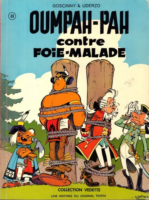 Oumpah-Pah Tome 3 Oumpah-Pah contre Foie-Malade