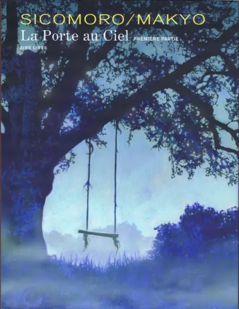 La Porte au Ciel Première Partie