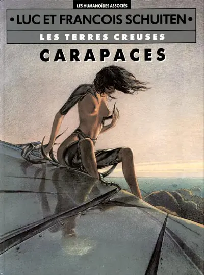 Les Terres creuses Tome 1 Carapaces