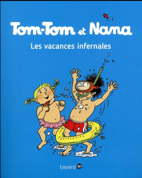 Tom-Tom et Nana Tome 5 Les vacances infernales