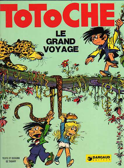 Couverture de l'album Totoche Tome 4 Le grand voyage