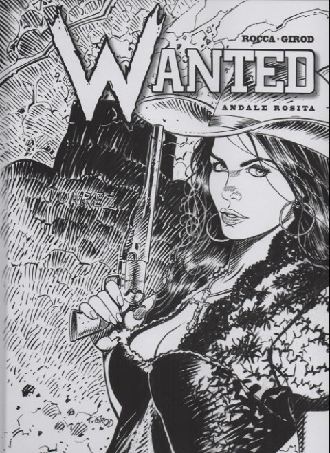 Wanted Tome 6 Andale Rosita