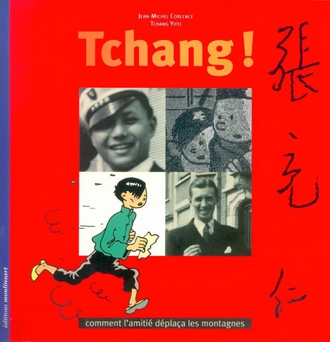 Couverture de l'album Tchang ! - Comment l'amitié déplaça les montagnes