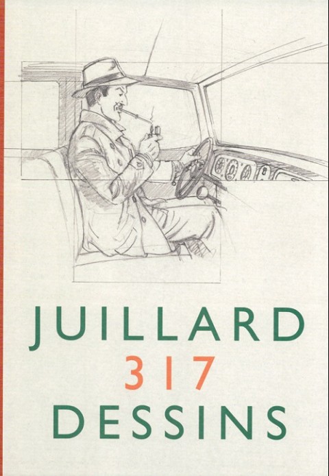 Couverture de l'album Juillard - 317 dessins