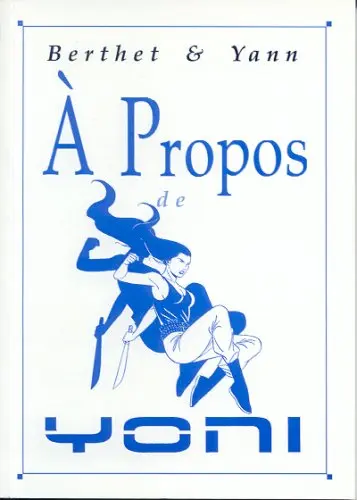 À Propos Tome 13 À Propos de Yoni
