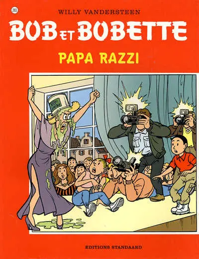 Bob et Bobette Tome 265 Papa razzi