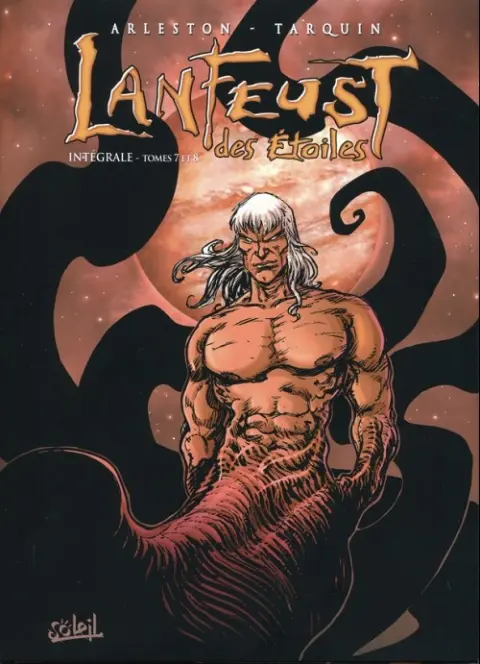 Lanfeust des Étoiles Intégrale Tomes 7 et 8