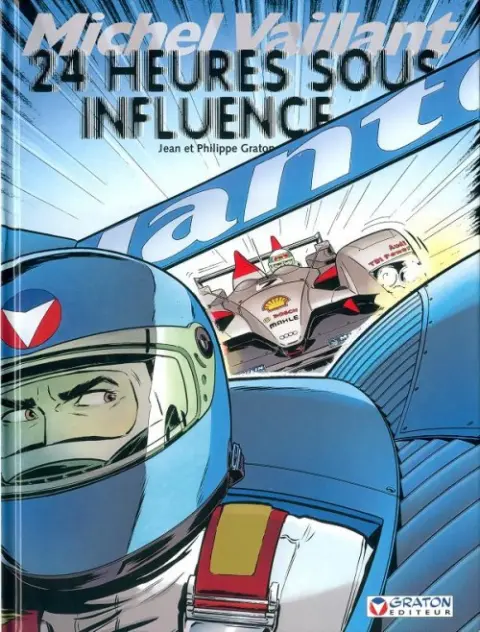 Michel Vaillant Tome 70 24 heures sous influence